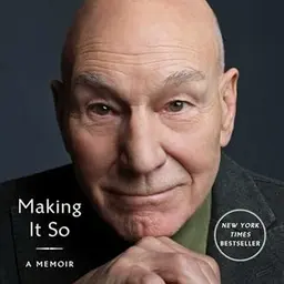 Making It So: A Memoir