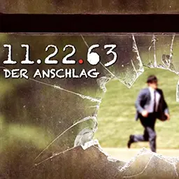 11.22.63 - Der Anschlag