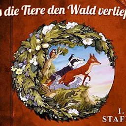Als die Tiere den Wald verließen