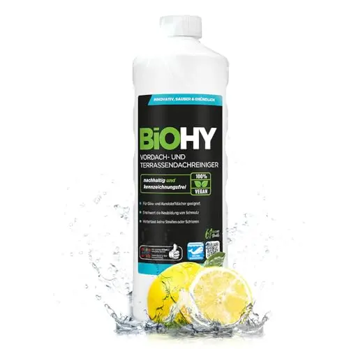 BiOHY Vordach- und Terrassenreiniger (1l) | Bio Konzentrat für Glas und Kunststoff | Nachhaltige Reinigung & Pflege