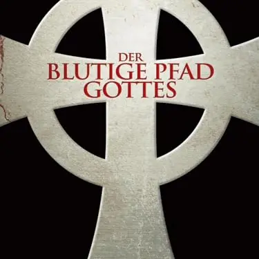 Der blutige Pfad Gottes