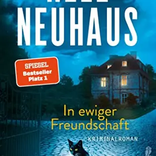 In ewiger Freundschaft: Kriminalroman aus der Taunus-Krimi-Serie, voller Spannung, Rache und Skandal (Band 10)