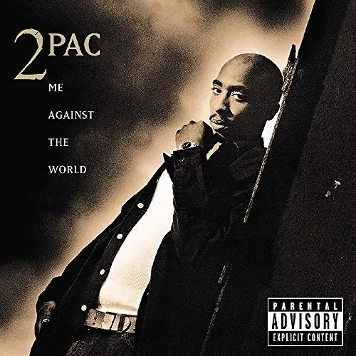 Me Against the World (25th Anniversary)