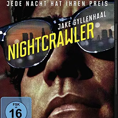 Nightcrawler - Jede Nacht hat ihren Preis
