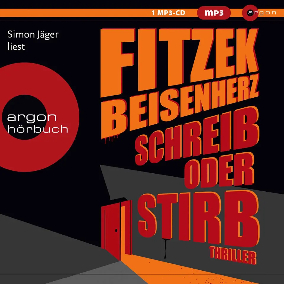 Schreib oder stirb: Thriller – Fitzek trifft Beisenherz: Spannung & Humor