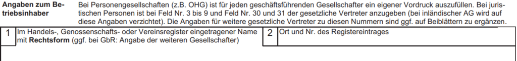 Formular GewA 1, Felder 1 und 2: Angaben zum Betriebsinhaber