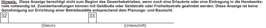 Formular GewA 1, Felder 32 und 33: Datum und Unterschrift