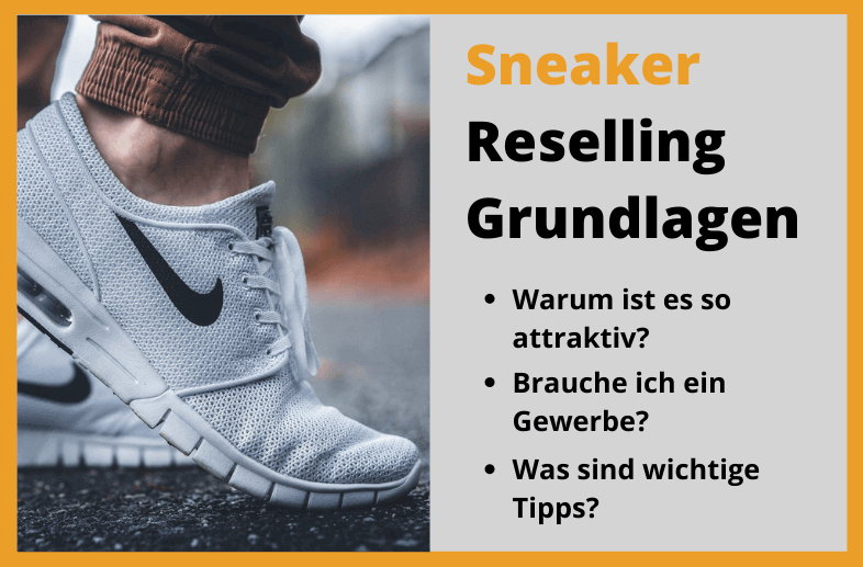 Sneaker Reselling Grundlagen