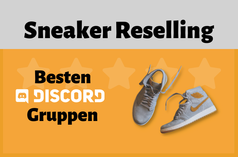 Sneaker Reselling Discord Groups